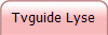 Tvguide Lyse